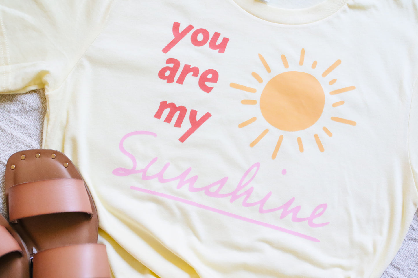 You Are My SUNSHINE- Mama